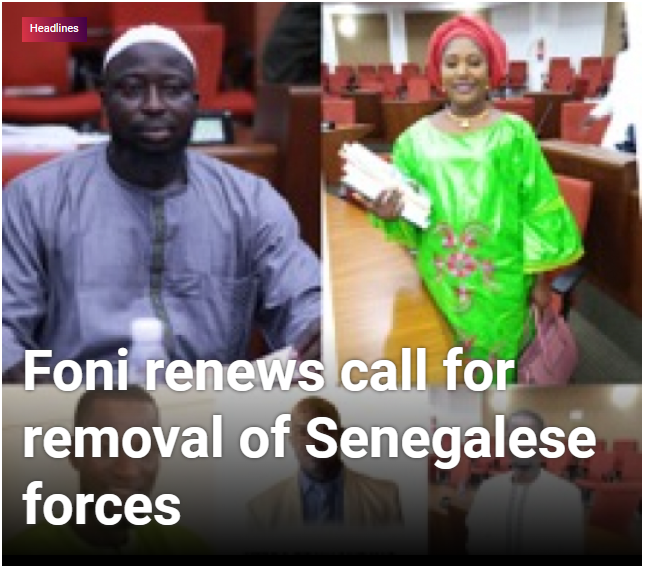 Foni renews call for removal of Senegalese forces